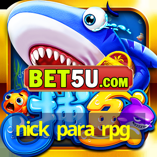 nick para rpg